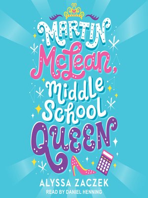 cover image of Martin McLean, Middle School Queen